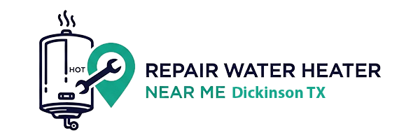 Repair Water Heater Near Me Dickinson TX